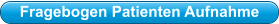 Fragebogen Patienten Aufnahme